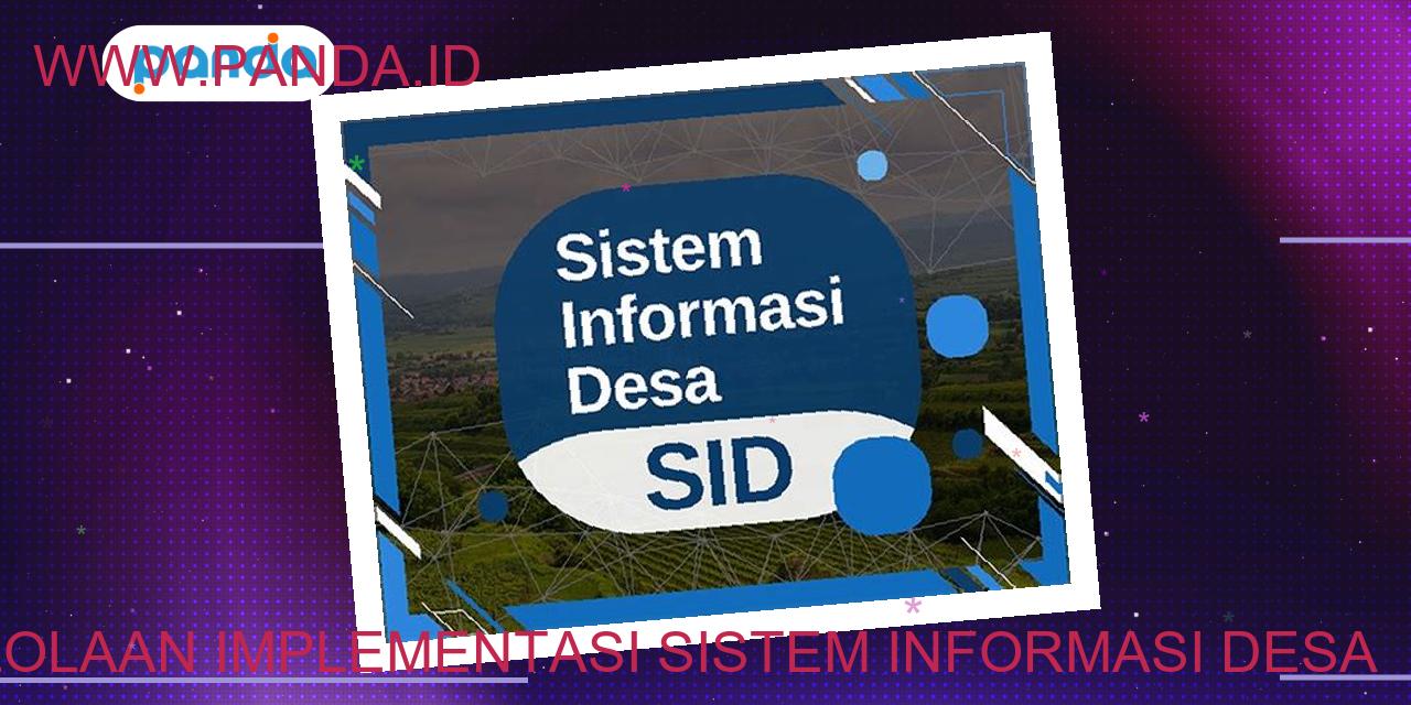 Pengelolaan implementasi sistem informasi desa