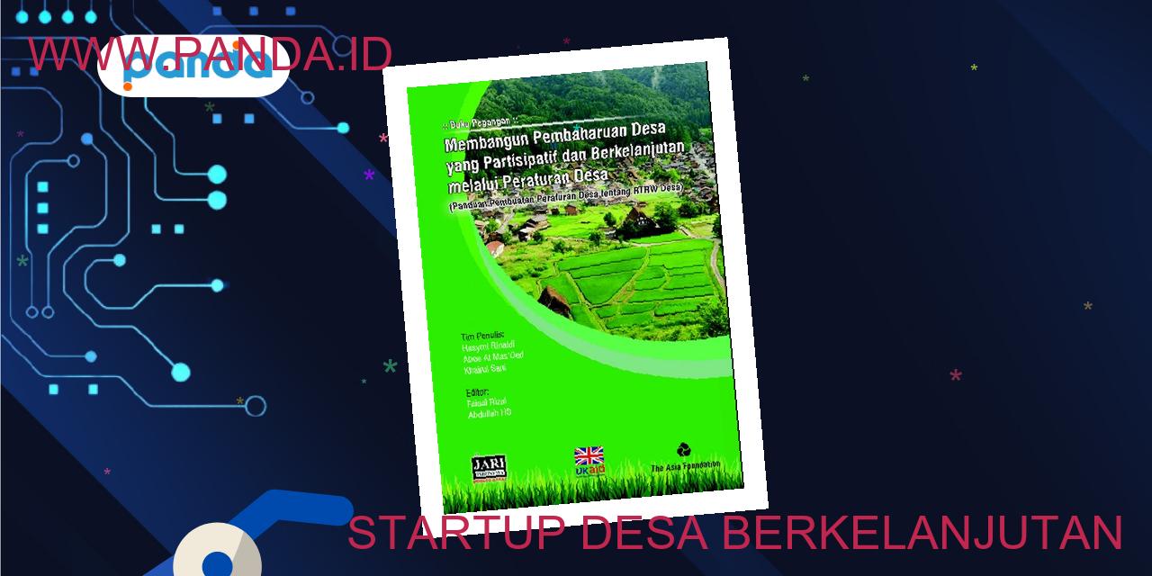 Startup Desa Berkelanjutan: Solusi Inovatif Untuk Kemajuan Desa - Panda